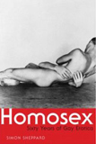 Homosex - Sixty Years of Gay Erotica